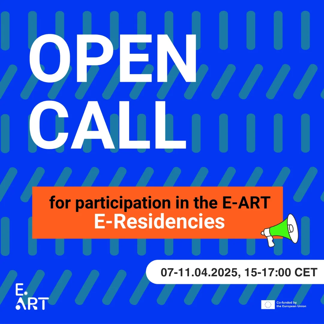 Open Call: Join the E-ART E-Residencies