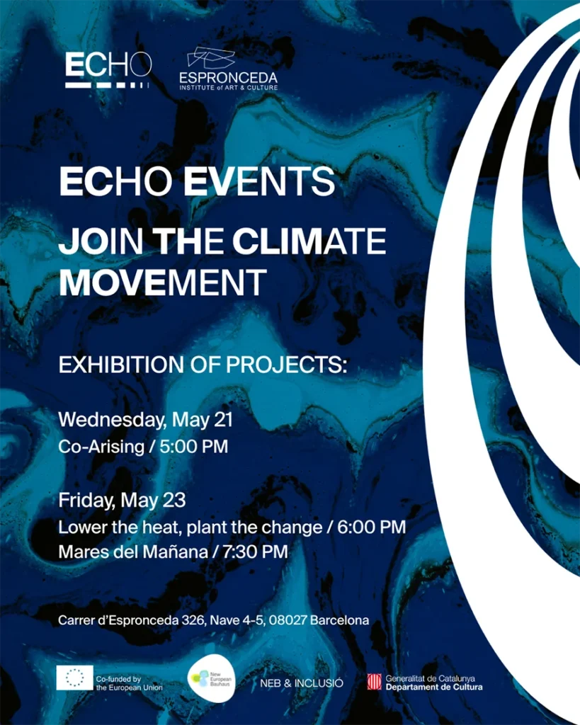 21 y 23.05 | ECHO Events: Co-Arising | Baja la temperatura, planta el cambio | Mares del Mañana