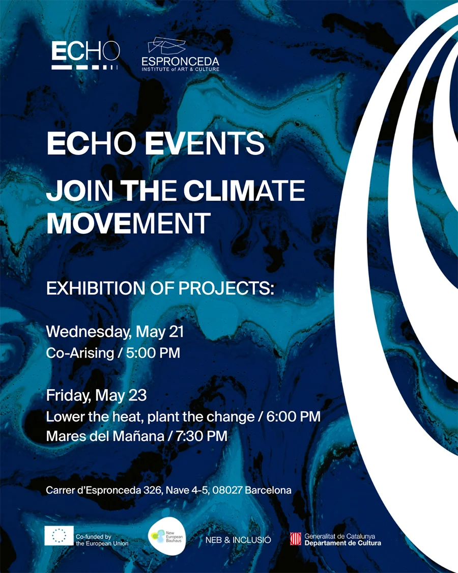 21 y 23.05 | ECHO Events: Co-Arising | Baja la temperatura, planta el cambio | Mares del Mañana