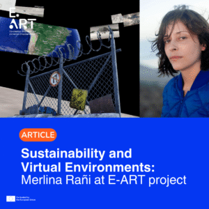 Merlina Rañi at E-ART project