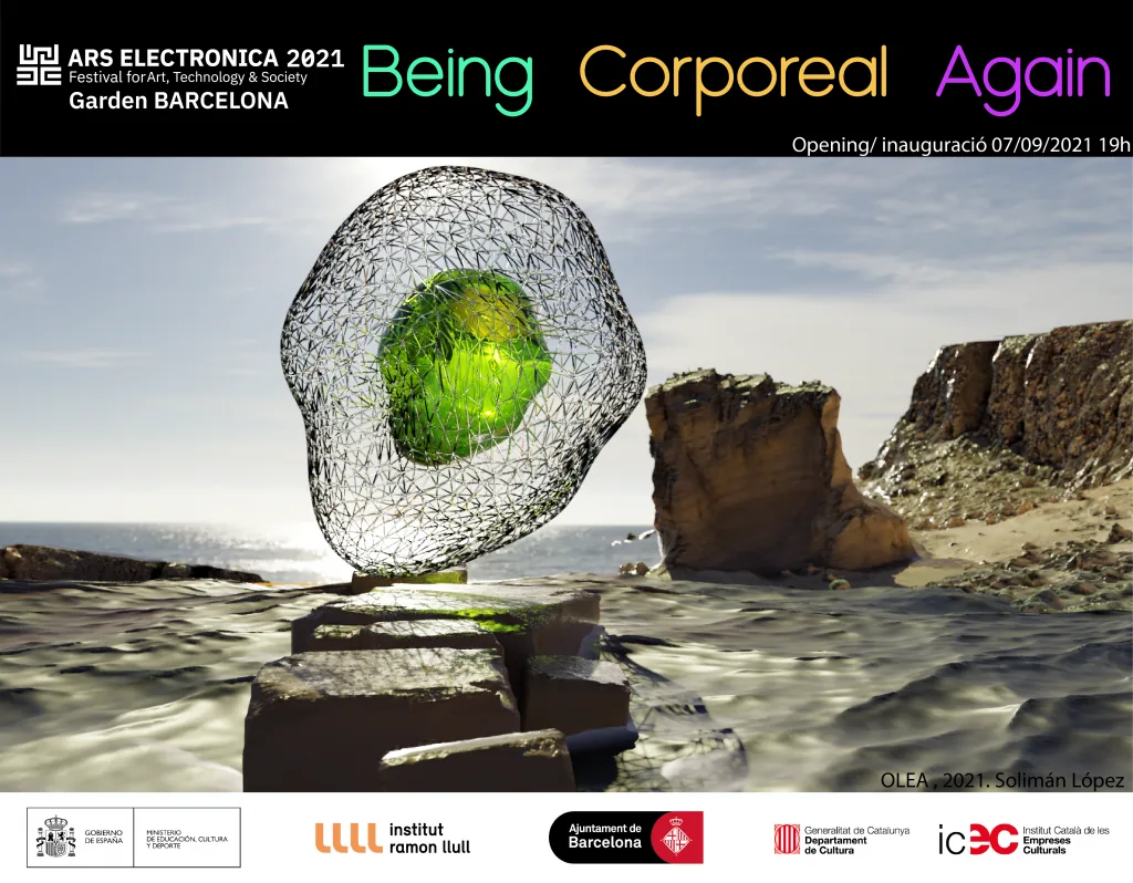 Ars Electronica Garden Barcelona: Being Corporeal Again