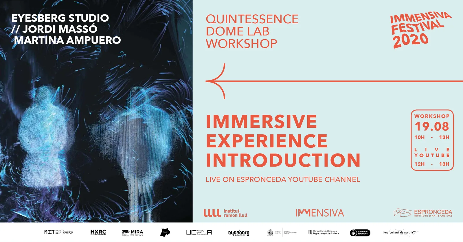 Promotional banner for the Quintessence Dome Lab Workshop 'Immersive Experience Introduction' at Espronceda Institute of Art & Culture Barcelona, featuring a glowing abstract figure surrounded by dark fluid strokes, presented by Eyesberg Studio's Jordi Massó and Martina Ampuero at Immensiva Festival 2020.